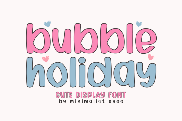 Choosing Bubble Holiday: How a Cute Display Font Brought Playfulness to a Campaign