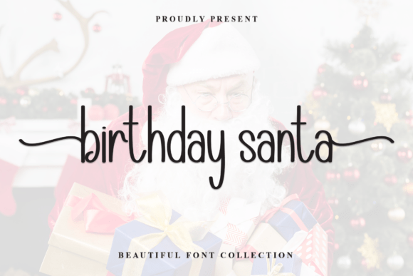 Crafting Holiday Magic with the Birthday Santa Font