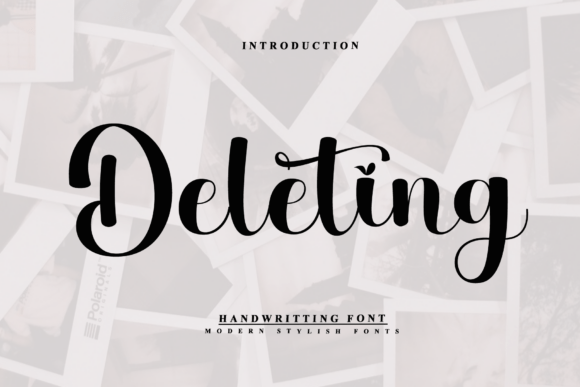 Deleting: The Script Font That Gives Branding a Casual Confidence