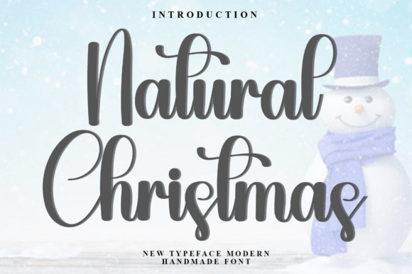 Natural Christmas: A Font Designed for Relaxed Editorial Moments