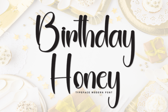 The Birthday Honey Font: Your Secret Ingredient for Selling Sweet Creations